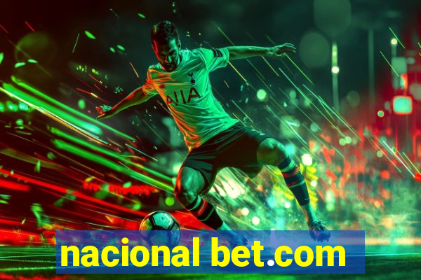 nacional bet.com